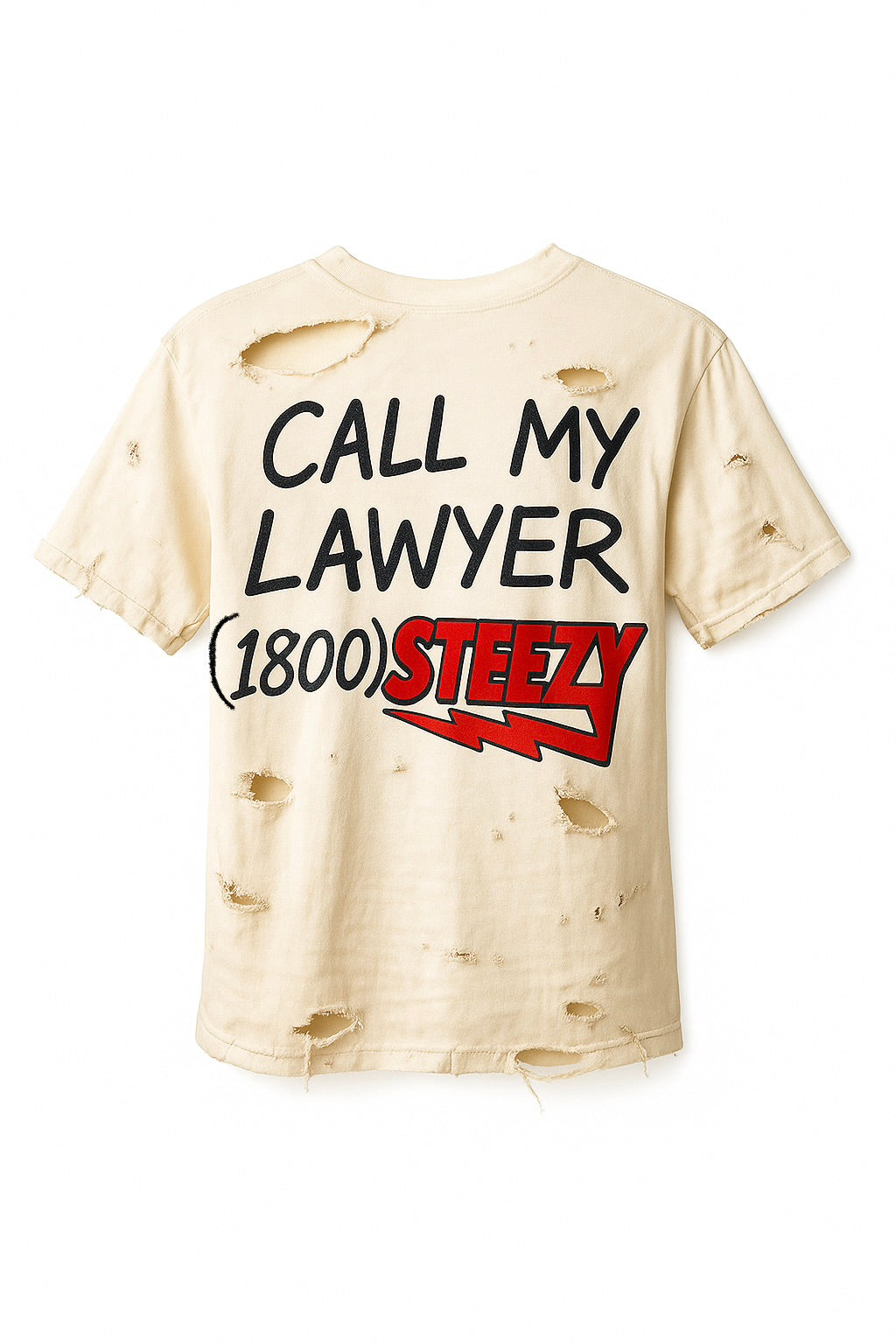 BSTEEZY “Call My Lawyer” Tee